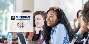 New Partnership With Michigan Language Assessment